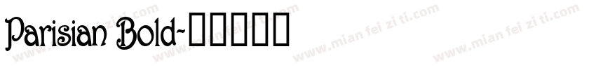 Parisian Bold字体转换